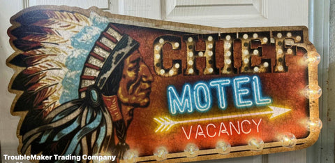 Chief Motel Lighted Sign